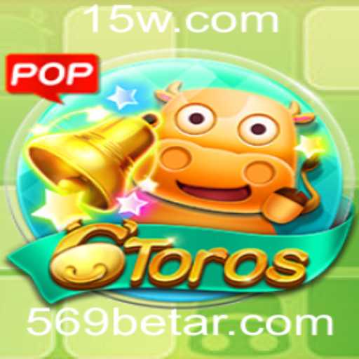 Explorando a Emoção do Jogo 6Toros com 569bet