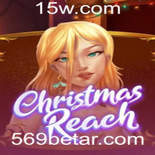 ChristmasReach: Descubra a Nova Sensação Festiva com 569bet